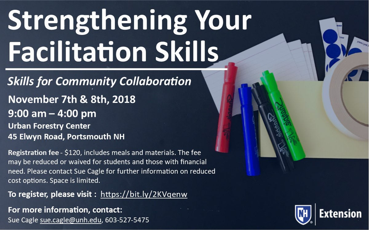 Interested in improving your facilitation skills for a committee, community collaboration or research? For more info and to register: extension.unh.edu/events/strengt… #community #UNHEXT