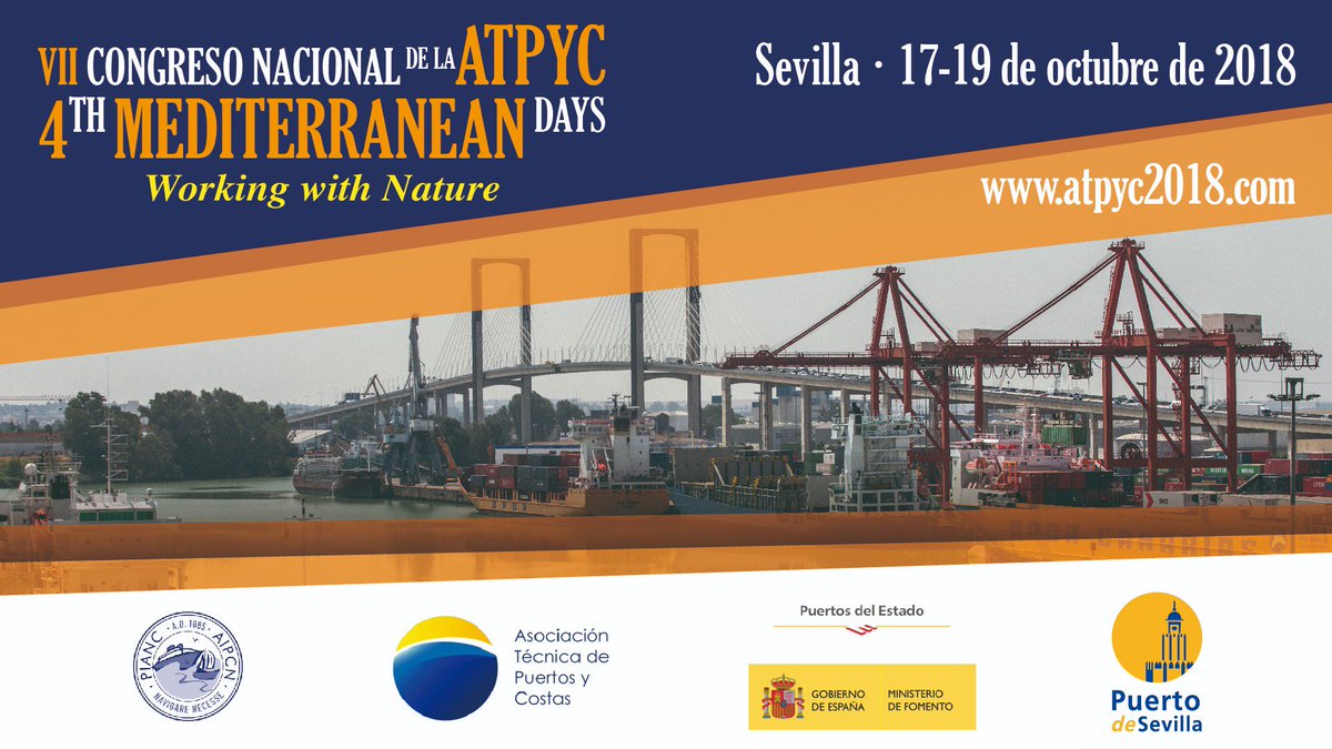 El @Puerto_Sevilla acogerá del 17-19/10 el VII Congreso Nacional para los profesionales de puertos y costas, bajo el título ‘Work with Nature’  atpyc2018.com 🌱#MedDays <a href="/PIANC1/">PIANC</a> <a href="/atpyc_pianc/">ATPYC_PIANC</a>