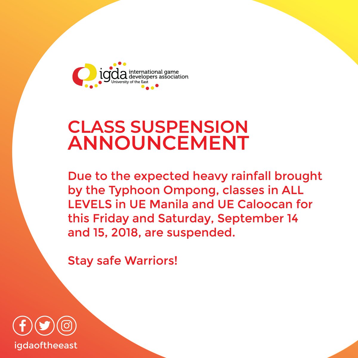 igdaoftheeast's tweet photo. Please take necessary precautions, Warriors! | #WalangPasok

Source: University of the East Official Facebook page https://t.co/0yoYertNVg