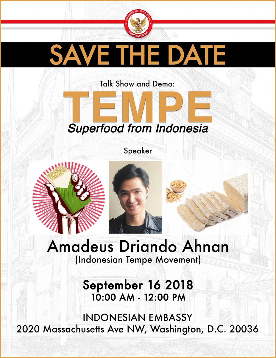 IndonesiainDC's tweet image. #DontMiss!
#ThisSUNDAY, September 16th
10am-12pm
at our Embassy (2020 Massachusetts Ave NW, DC 20036)
@Driando of the Indonesian Tempe Movement will explain why the Superfood #TEMPE is Indonesia's gift to the world! You also get to learn how to produce your own Tempe at home!