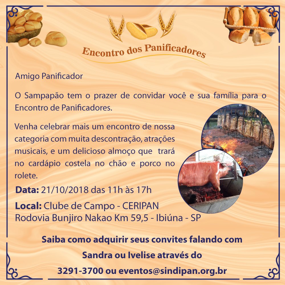 sampapao's tweet image. Participe do Encontro dos Panificadores!
Saiba como adquirir seus convites falando com Sandra ou Ivelise através do 3291-3700 ou eventos@sindipan.org.br

#sampapao #almoço #evento #sindipan #sindicatodepanificacaoeconfeitaria #pão #pães #panificação #confeitaria #lunch #ceripan