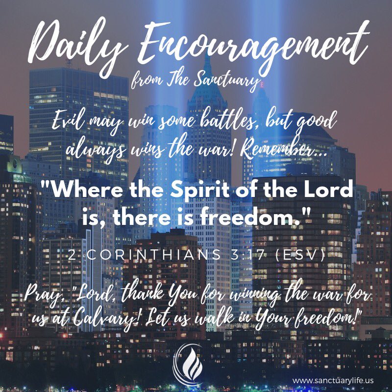 sanctuarylifena's tweet photo. #DailyEncouragement #SanctuaryLife #BUILDing18 #NeverForget
2 Corinthians 3:17 ESV https://t.co/zEcnbCbKfV