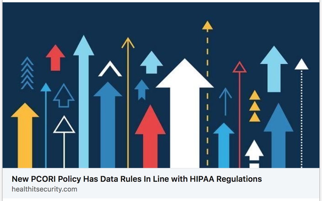 New #PCORI Policy Has #Data Rules In Line with #HIPAA #Regulations
lnkd.in/en7CRqz