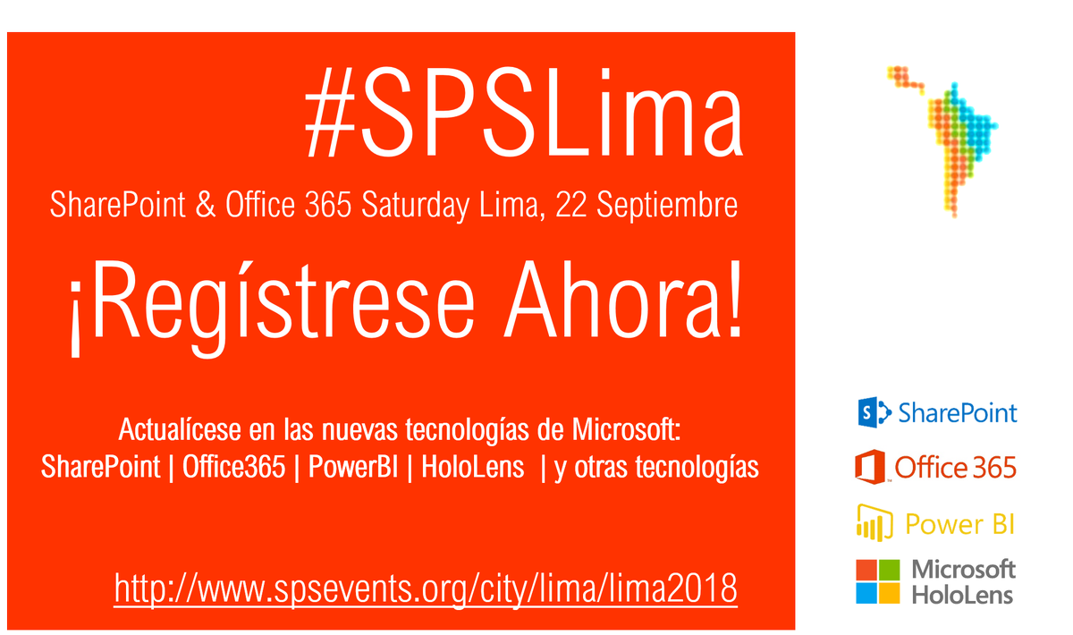 com_splatam's tweet photo. Ya llega SharePoint &amp; Office 365 Saturday Lima. Nuestros Speakers MVPs e influenciadores los estarán actualizando sobre #SharePoint #Office365 #PowerBI #HoloLens y otras tecnologías de #Microsoft ¡Registrese Ahora! https://t.co/GOKqFO7Eag #SPSLima @TSISAS @spslima_ @SPS_Events https://t.co/QZEzmrJp19