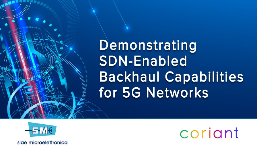 .<a href="/Coriant/">Coriant</a> and SIAE MICROELETTRONICA to demonstrate #SDN enabled multi-layer microwave and millimeter wave backhaul solutions optimized for the high-capacity, low latency demands of next-generation services and applications, including #5G and #IoT. bit.ly/2QjOpev