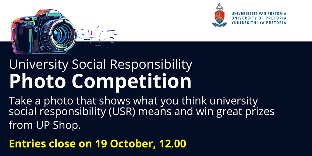 UPTuks's tweet photo. Enter the University Social Responsibility Photo Competition and stand a chance to win a prize! More information available on https://t.co/vC8DwU6iDN https://t.co/a3PlZ8gZPW