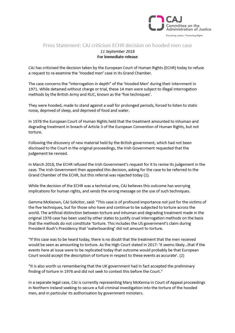 CAJNi's tweet photo. We’ve issued a statement in response to the #ECHR decision on the #HoodedMen case. This case is of profound importance not just for victims of the #fivetechniques, but also for those who continue to be subjected to #torture across the world. Today’s outcome is disappointing. https://t.co/TotyuQarDW