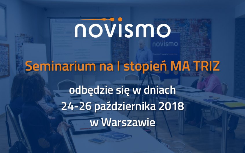 Novismo_Poland's tweet photo. Z przyjemnością informujemy, że rozpoczęła się rejestracja na otwarte seminarium na I stopień MA TRIZ. Wykłady odbędą się w dniach 24-26 października w Warszawie.

Więcej informacji i formularz rejestracyjny znajdą Państwo na naszej stronie internetowej:
https://t.co/i4jGONnJgF https://t.co/dkKrQK3hU3