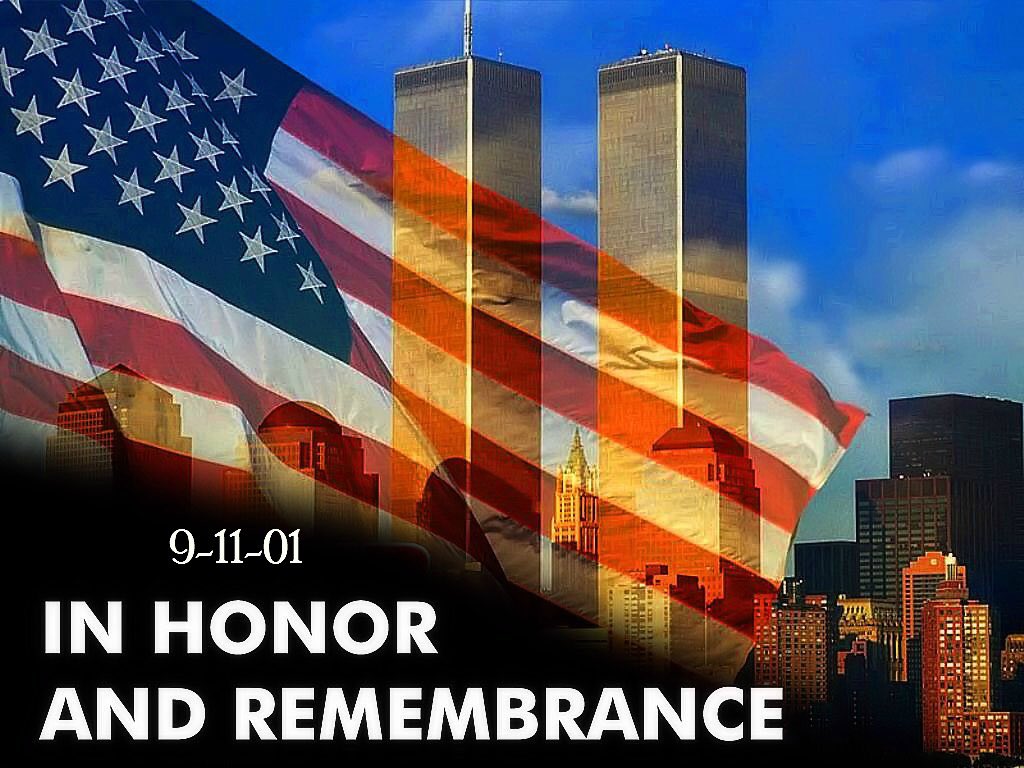 We will never forget, 9/11/2001