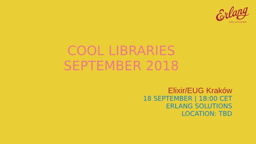 soErlang's tweet image. See @get_cookie and @AleksanderLisi1  discuss their experience with writting and using different libraries while working on #MongooseIM ow.ly/SCAF30lFW4b Join #Erlang and #Elixirlang User Group on September 18!