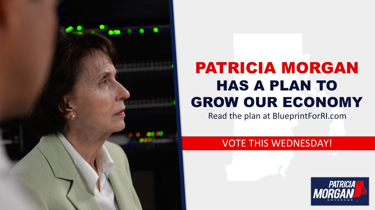 PatriciaforRI's tweet photo. Patricia Morgan has a plan to grow Rhode Island’s economy.  Read about it at https://t.co/T1QFgoaYYw and vote Patricia Morgan on Wednesday. https://t.co/xYUmyMTg2S