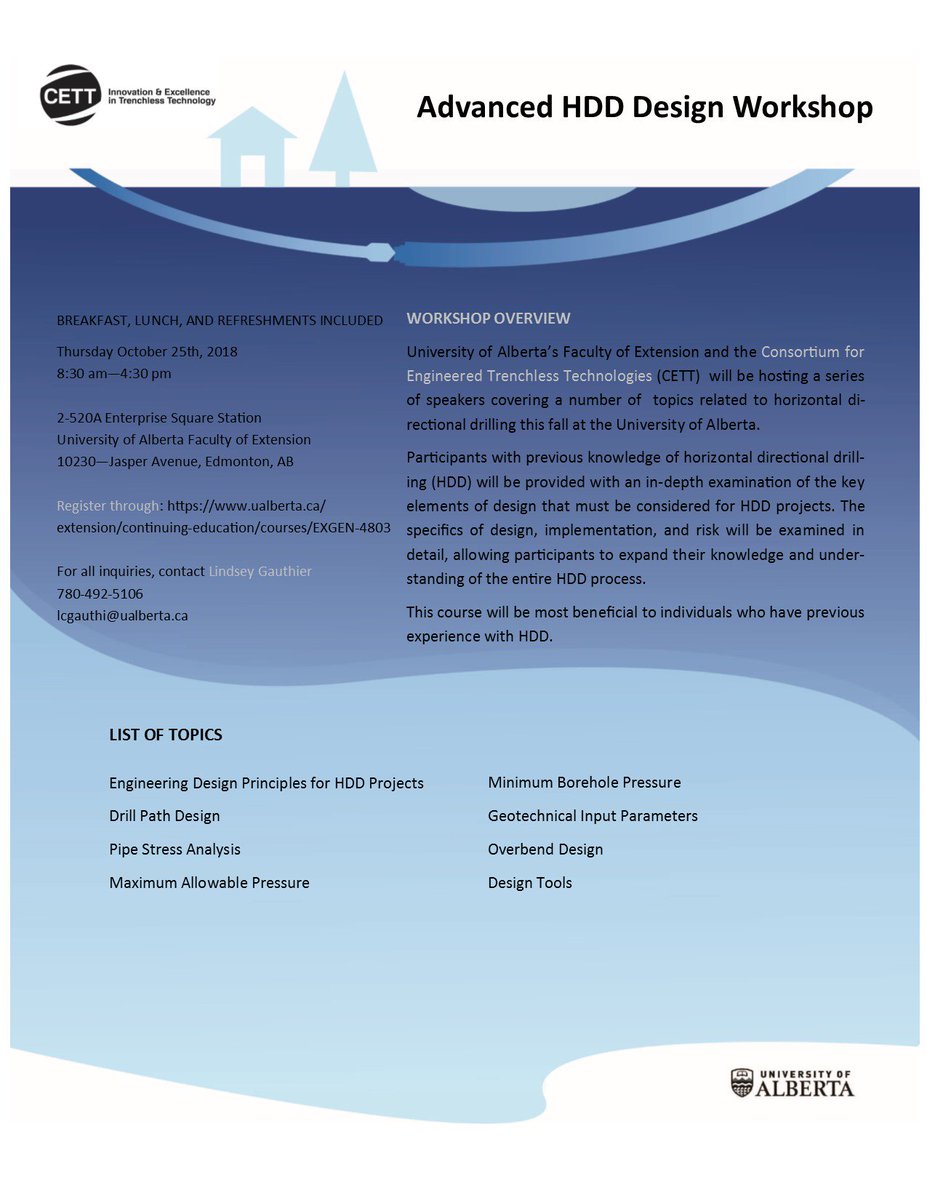 Register online here ualberta.ca/extension/cont… … for our Advanced #HDD Design workshop. Details below. #Trenchless #Technology #HorizontalDirectionalDrilling #CETTUAlberta #UAlberta