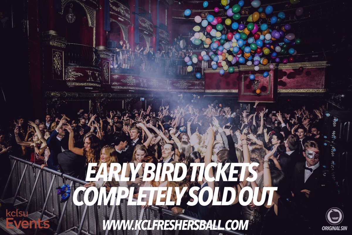 OriginalSinUK's tweet photo. Early Bird tickets for the Official @kclsu Freshers Ball are SOLD OUT. Get your ticket before it’s too late -> https://t.co/t3ocB3pqhy  #KCL #KCLSU #Kingscollegelondon #KCLFreshers2018 https://t.co/ZtX4MRguzo