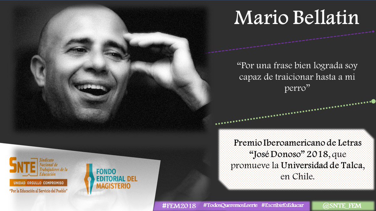 #Entérate, el escritor 🇲🇽-🇵🇪 #MarioBellatin @BellatinMario ganó el Premio Iberoamericano de Letras #JoséDonoso  2018, de la @UTalca en 🇨🇱 ¡ENHORABUENA! 👏👏👏👏 @SNTE_FEM @SnteNacional