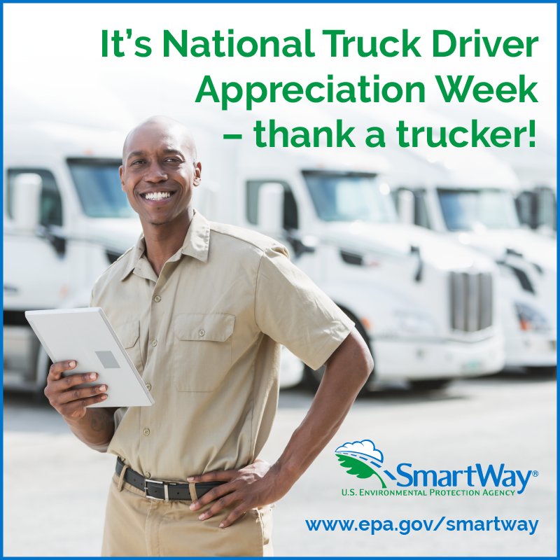 ^SO This National Truck Driver Appreciation Week join us and #EPASmartWay to #thankatrucker. Truck drivers are trained, highly skilled professionals -- their mission is to deliver your goods in a safe, efficient manner. #TruckDriverAppreciation #truckersdrivetheeconomy