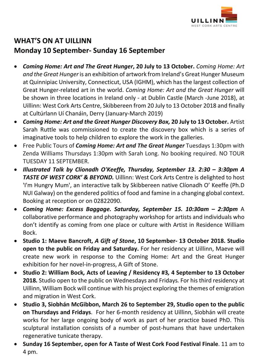 westcorkarts's tweet photo. What's on this week I hear you ask? Well here is this weeks what's on! 
This week at Uillinn, some updates to our Coming Home: Art and the Great Hunger programme of events! Also open Sunday 16 September as part of A Taste of West Cork Festival Finale from 11 am to 4 pm https://t.co/LUtX4ken5e