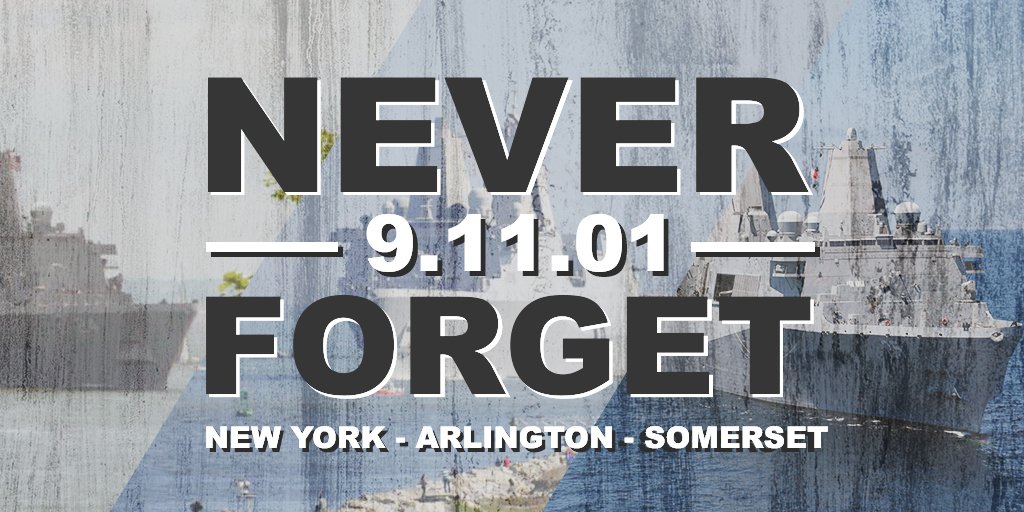 Today and every day, we remember #September11th, 2001 – especially our shipmates who are serving aboard three #USNavy ships dedicated and named after the locations where the attacks occurred. #NeverForget and learn about our 9/11 namesake ships - navylive.dodlive.mil/?p=46537&utm_s…