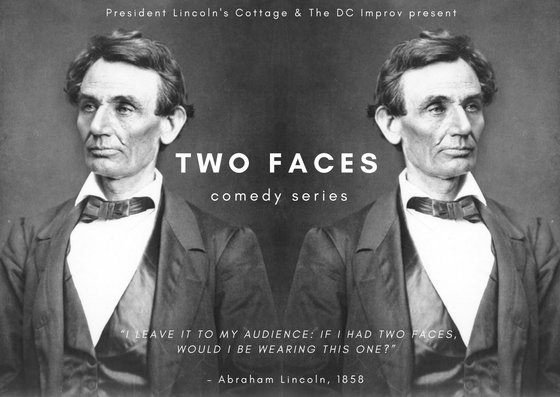 LincolnsCottage's tweet image. A week from today! Comedy at Abe&apos;s for the price of a Lincoln. eventbrite.com/e/two-faces-co… #thingstodoinDC #presidentialhumor #funniestpresident