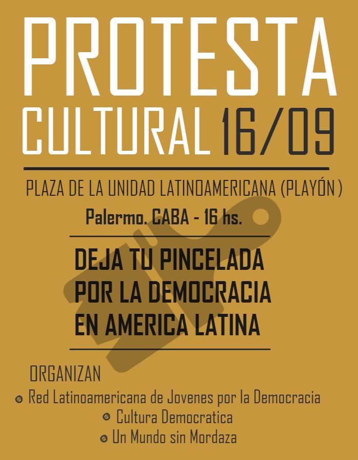 FFrenkelS's tweet photo. ¿Quieres dejar tu pincelada por la Democracia en America Latina? este domingo a las 16:00 horas realizaremos una PROTESTA CULTURAL🎨 en la Plaza de la Unidad Latinoamericana (Costa Rica y Francisco Acuña de Figueroa, Palermo. C.A.B.A) Queremos #DemocraciaAhora en toda la región. https://t.co/6y6o4h6WPp