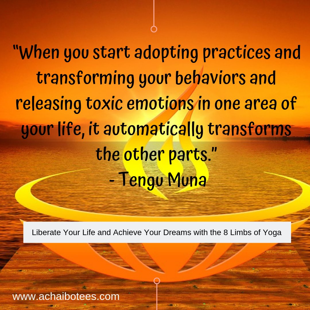 achaibotees's tweet image. “When you start adopting practices and transforming your behaviors and releasing toxic emotions in one area of your life, it automatically transforms the other parts.” - #TenguMuna,  #LiberateYourLife and #AchieveYourDreams with the #8LimbsofYoga
buff.ly/2QcHJPq