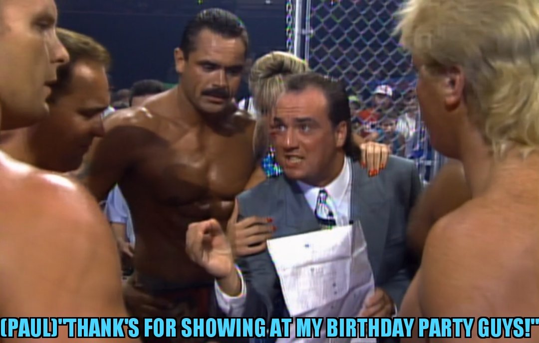 Happy Birthday to the one behind the one Paul Heyman! 