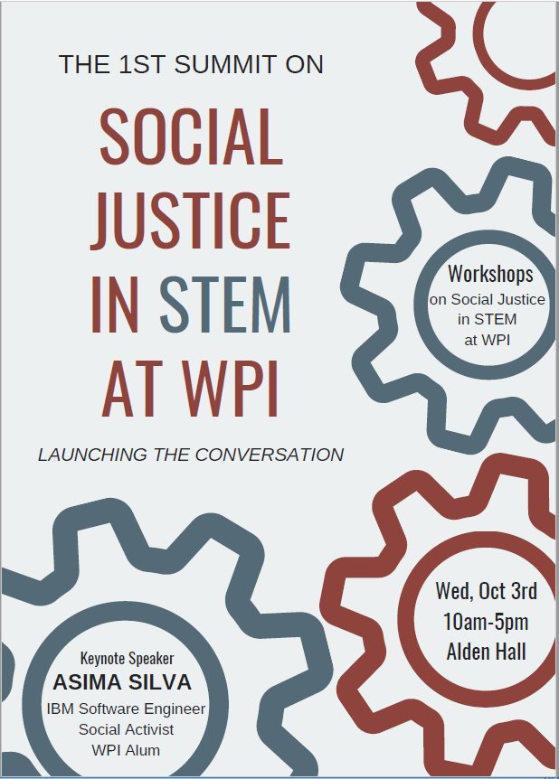 Right here at WPI on Oct 3! Join the conversation on social justice in STEM! Social Justice STEMS from You! #WPI #SocialJustice #SocialJusticeinSTEM #SocialJusticeSTEMSfromYou