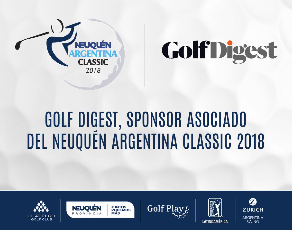 mancho009's tweet photo. Golf Digest Argentina (@golfdigestarg), Sponsor Asociado del NEUQUÉN Argentina Classic 2018, Torneo perteneciente a la gira del @pgatourla a realizarse en Chapelco Golf del 8 al 11 de noviembre. #ArgentinaClassic #GolfPlay #ZurichArgentinasSwing #TurismoSMAndes  #GolfDigestArg https://t.co/NsYlQ9oevE