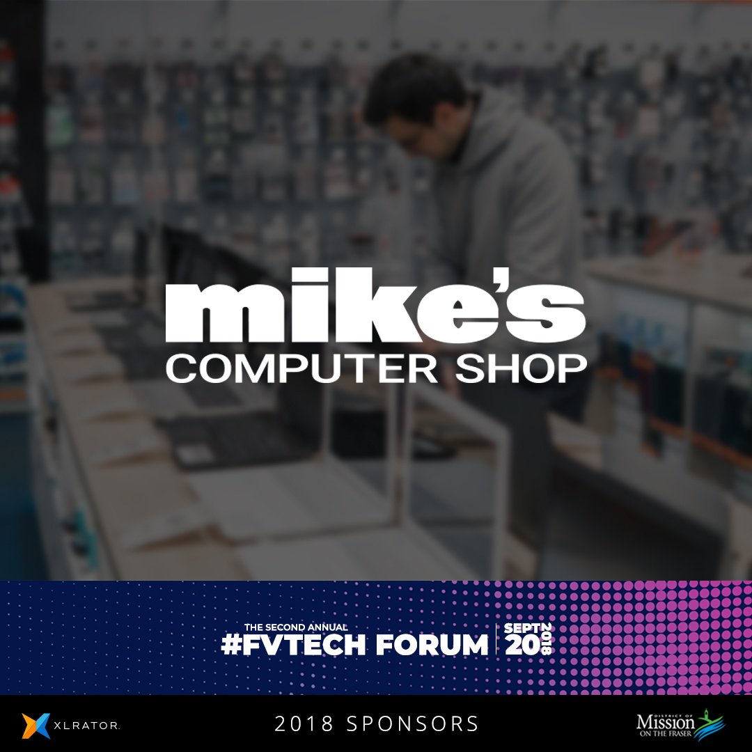 XLRatorFV's tweet image. We&apos;re incredibly thrilled to announce that Mike&apos;s Computer Shop has partnered with the #FVTech Forum and will be raffling off five $100 gift cards at next week&apos;s event! Can we get a huge round of applause for Mike&apos;s please!? 👏👏👏 Register now - bit.ly/2O9LLGJ #bctech