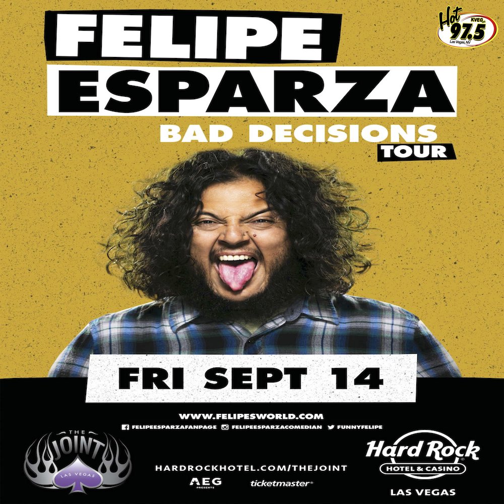 hot975vegas's tweet photo. WIN your tickets to see @funnyfelipe at the Joint this Friday!! #hot975vegas #felipeesparza #baddecisionstour https://t.co/p2d2zJSW8L