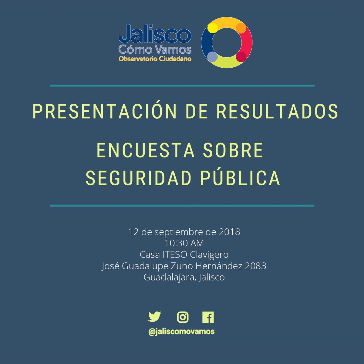 Les recordamos que mañana las y los esperamos a las 10:30AM en Casa ITESO Clavigero para la presentación de resultados de la encuesta sobre seguridad pública que se realizó el fin de semana pasado.