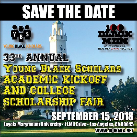 100BlackMenLA's tweet image. Our 33rd Annual Young Black Scholars Academic Kickoff and College Scholarship Fair is this Sept 15z. Register here - 100bmla.net   #100blackmen #100bmoa