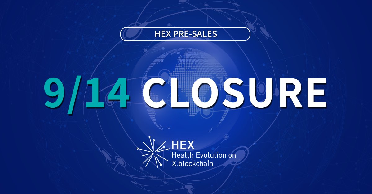 HEXblock's tweet photo. [NOTICE] HEX presale is almost over!
Only two days let until pre-sale closure!
If you want to get 300 HEX and 30% bonus at the same time? Participate in HEX presale on our official website!

▶ Pre-sale (9/1~9/14) https://t.co/t8DDhRqu9j https://t.co/q14PM6u6KH