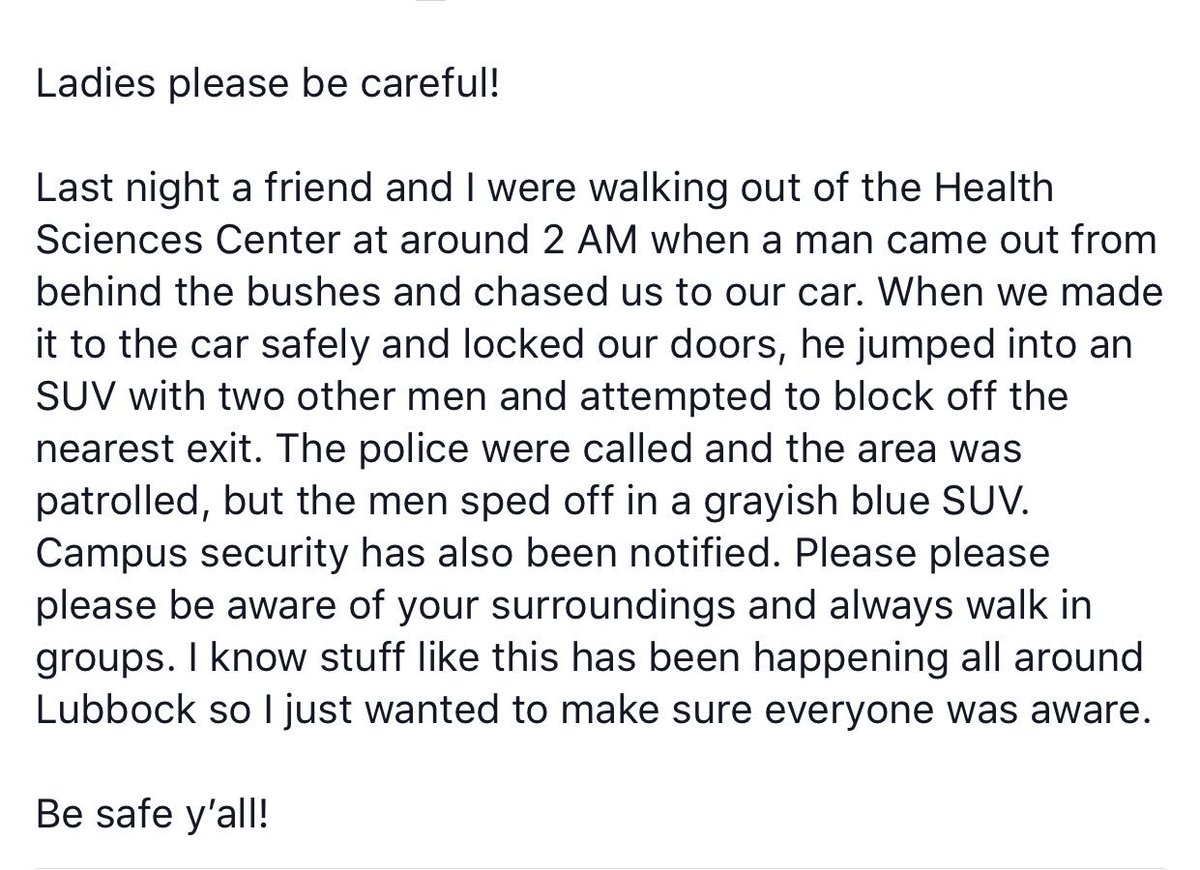 GIRLS @ TTU‼️‼️ BE SAFE!!!