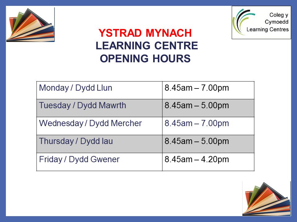 Changes to Ystrad Mynach Campus Learning Centre Opening Hours @ColegyCymoedd