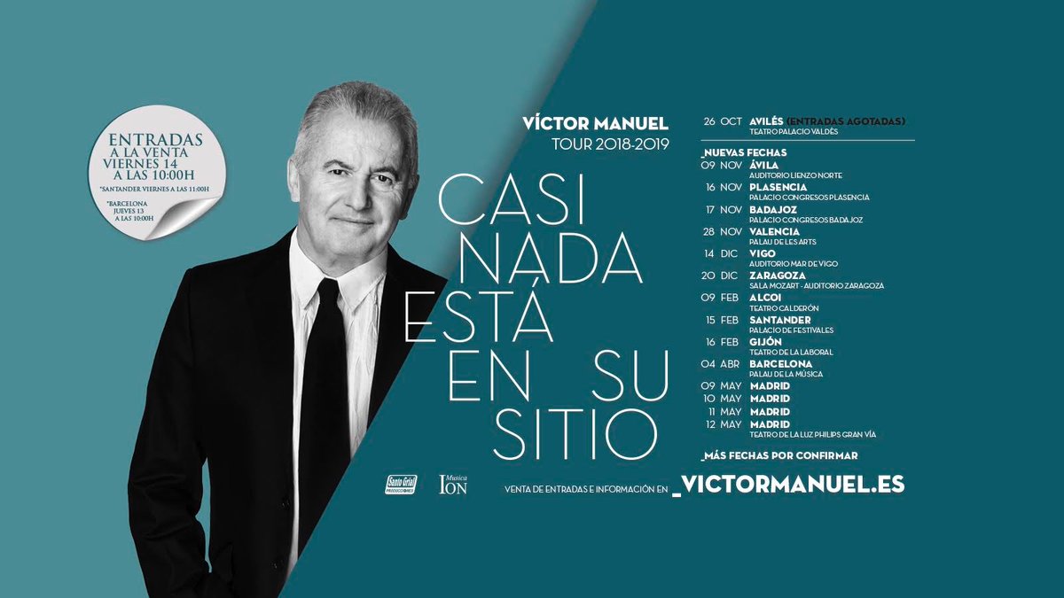 El cantante <a href="/VictorManuel_Of/">Víctor Manuel Oficial</a> anuncia las primeras fechas de la gira de presentación de 'Casi nada está en su sitio', el nuevo álbum que publica el próximo 5 de octubre a través de <a href="/SonyMusicSpain/">Sony Music Spain</a> .

📌PLASENCIA - 16 NOVIEMBRE
📌BADAJOZ - 17 NOVIEMBRE