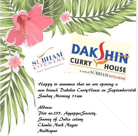 KitchensSubham's tweet photo. #SubhamKitchens
Happy to announce that we are opening a new branch #DakshinCurryHouse on #September16th #SundayMorning 11am at Plot no.255, #AyyappaSociety, Survey of India colony , Chanda Naik Nagar.
#Madhapur #Hyderabad #NewBranch #SecondBranch https://t.co/YbTeMFiuSh