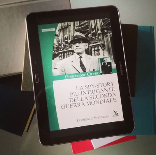 IdeaLibro1's tweet photo. Ami le #spystory? 

Allora non perderti “La spy-story più intrigante della seconda guerra mondiale. Operazione Cicero”, un libro di Domenico Vecchioni. Scopri di più sul suo sito → https://t.co/rIZQjEClwk  

#saggio #consiglidilettura #daleggere #storia https://t.co/qtEMBJq3xK