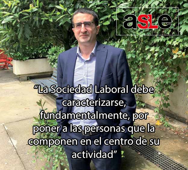 El empleo en las #sociedadeslaborales es de calidad. Los trabajadores, con contrato indefinido, cotizan al régimen de la Seguridad Social. Y participan de la #gestión y #beneficios de la empresa. Las personas, en el centro de la actividad. Kepa Olivares, presidente de ASLE.