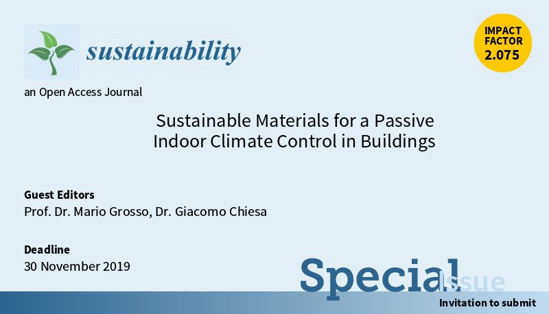 New Special Issue edited by Prof. Dr. Mario Grosso and Dr. Giacomo Chiesa from from #PolitecnicodiTorino is open for submissions! #innovativematerials #passive_indoor_climate_control #PCM #TIM #VIP #building_envelope #mdpisustainability @Sus_MDPI 

mdpi.com/journal/sustai…