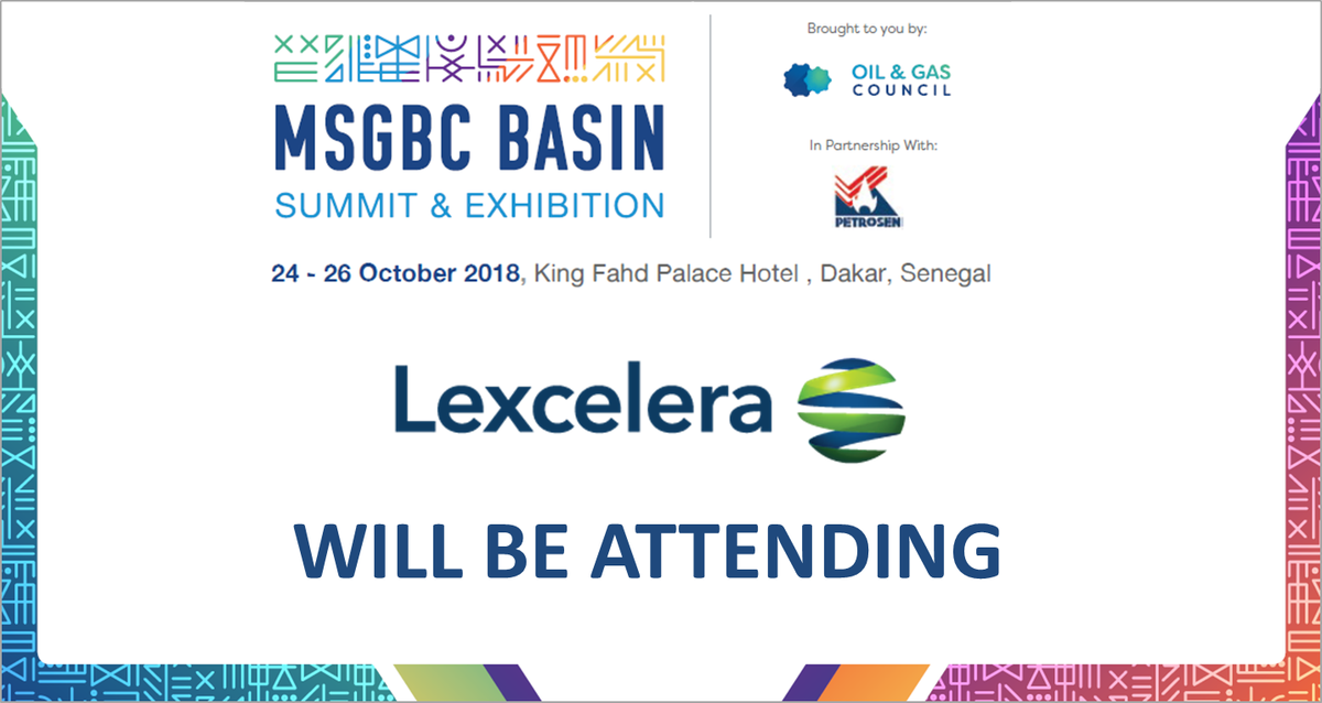 Going to the MSGBC Basin Summit &amp; Exhibition this October in Senegal? <a href="/Lexcelera/">Lexcelera</a> will be there too! Thank you to the @TheOilCouncil