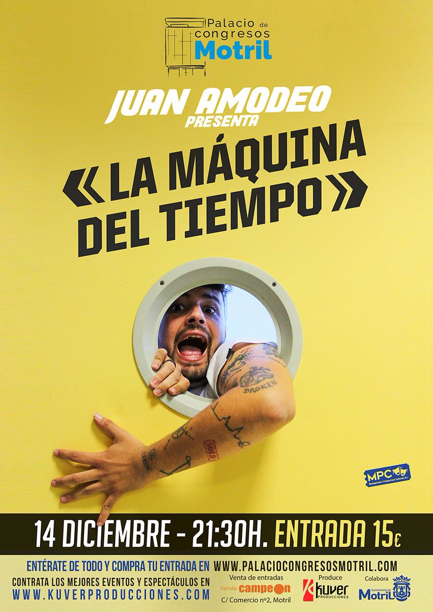 Las entradas de La máquina del Tiempo de <a href="/juan_amodeo/">Juanamodeo</a> están volando en #Motril No te quedes sin la tuya. Corre a Deportes Campeón de Motril o pincha aquí: facebook.com/PalacioCongres…