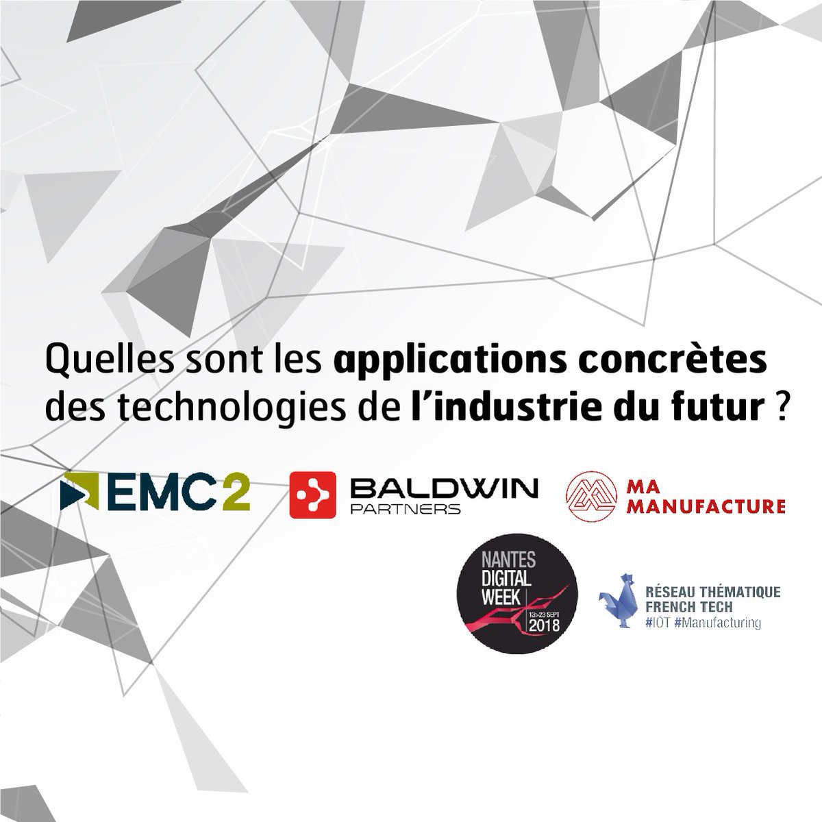 Polemc2's tweet photo. Rdv le 20 sept à @MaManuf pour découvrir les applications concrètes des technologies de l’industrie du futur. Un événement EMC2 co-organisé avec  @BaldwinPartners. Avec les interventions de @DAHER_official @IZIdone  @inVirtus_tech Inscrivez-vous ici ! ⏩https://t.co/UzA8LrYiD3 https://t.co/ejAtwXP41N