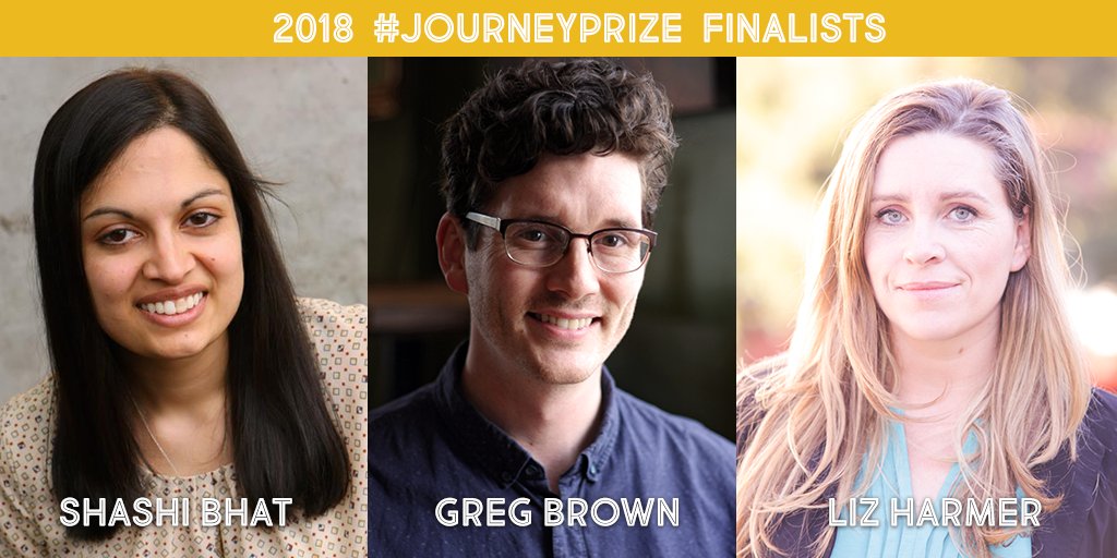 writerstrust's tweet photo. The top #shortfiction stories of the year: Announcing the 2018 #JourneyPrize finalists!
@ShashiSBhat for “Mute” in @dalhousiereview, 
@GregoryDBrown for “Love” in @pulpliterature, and 
@LizHarmer for “Never Prosper” in @thenewquarterly. 
Read more: https://t.co/hTuWSd4moQ #canlit https://t.co/ypWI07MQfh