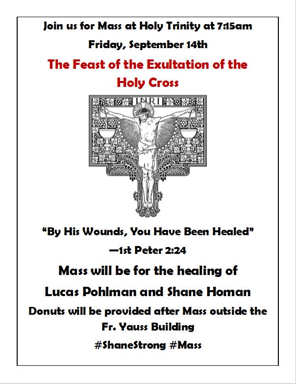 witt_fr's tweet photo. Join us Friday at Holy Trinity for our 7:15 am Mass. We will be offering it for the healing of @LucasPohlman23 and Shane Homan (#ShaneStrong). https://t.co/TaMkvg1ZJg