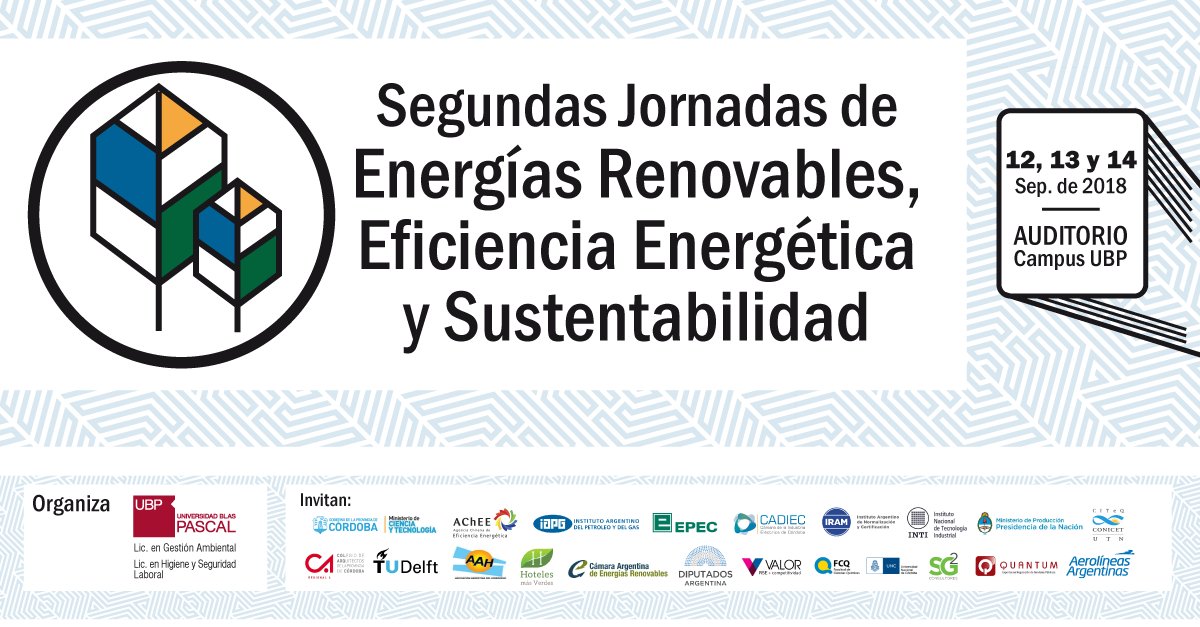 ¡2das. jornadas de “Energías Renovables, Eficiencia Energética y Sustentabilidad” #UBP! Los invitamos a participar de este evento que se realizará el 12, 13 y 14 de septiembre en el Auditorio del #CampusUBP (Av. Donato Álvarez 380).