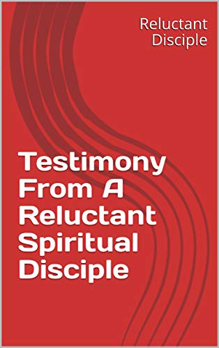 ChristianEReads's tweet image. Free ~ Testimony From A Reluctant Spiritual Disciple amazon.com/Testimony-Relu… #Christianity #free #freeebooks #ebooks #freekindlebooks