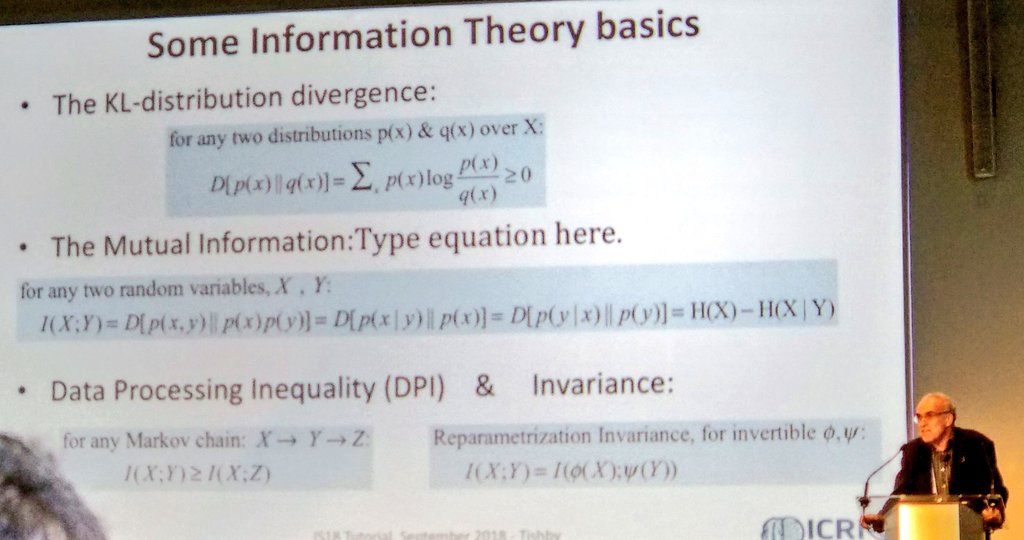 Nice slide summarising some Information Theory basics by @NaftaliTishby at @ECMLPKDD #ECMLPKDD2018 #InformationTheory