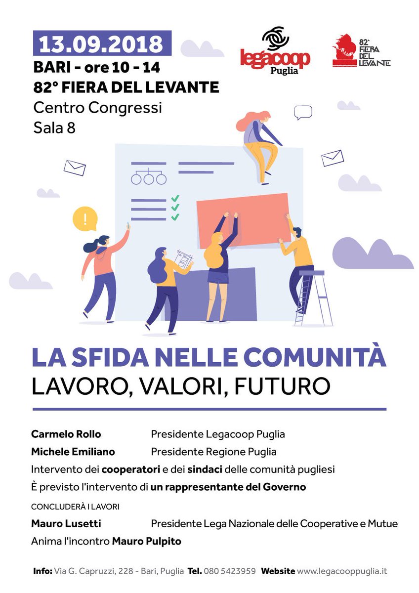 Domani, 13 settembre, LA SFIDA NELLE COMUNITA' - Lavoro, Valori, Futuro. Convegno presso la FIERA DEL LEVANTE organizzato da @LegacoopPuglia