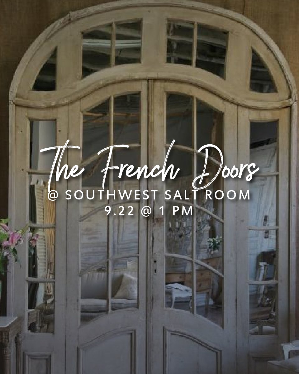 SWSaltRoom's tweet image. You move through your old tapes and programs by accessing the French Doors, faster than your emotional body can catch them.