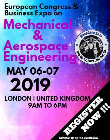 MechAero2019's tweet image. European Congress &amp;amp; Business Expo on Mechanical &amp;amp; Aerospace Engineering on May 06-07,2019 at London |UK 
#MechanicalConference #AerospaceConference #Mechanicalengineeringconference 
Get Together to enhance the new innovations and overcoming challenges of modern world